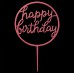 Cake topper happy birthday fuchsia roze rond